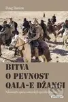 Bitva o pevnost Qala-e Džangi (Nekonvenční operace amerických speciálních jednotek) - kniha z kategorie Historie