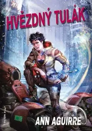 Hvězdný tulák - Ann Aguirre - kniha z kategorie Sci-fi