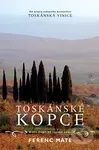Toskánské kopce - Ferenc Máté