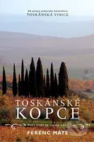 Toskánské kopce - Ferenc Máté - kniha z kategorie Beletrie