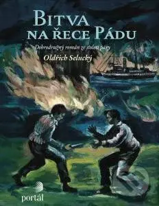 Bitva na řece Pádu (Dobrodružný román ze století páry) - kniha z kategorie Beletrie pro děti