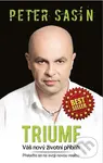 Triumf (Váš nový životní příběh) - Peter Sasín