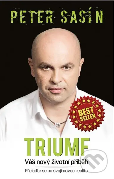 Triumf (Váš nový životní příběh) - Peter Sasín - kniha z kategorie Psychologie