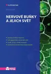 Nervové buňky a jejich svět - Miroslav Orel - kniha z kategorie Psychologie
