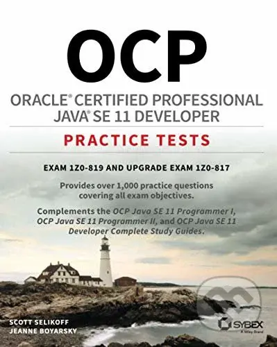 OCP Oracle Certified Professional Java SE 11 Developer Practice Tests - kniha z kategorie Počítače a internet