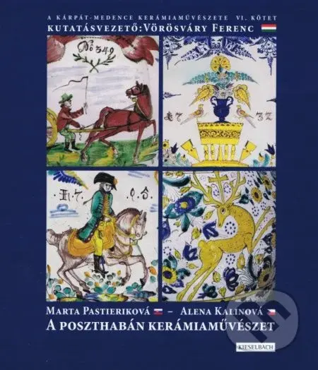 A poszthabán kerámiaművészet - Marta Pastieriková, Alena Kalinová - kniha z kategorie Odborné a naučné