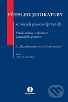 Přehled judikatury ve věcech pracovněprávních - Jiří Doležílek - kniha z kategorie Odborné a naučné