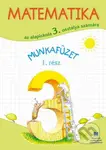 Matematika pre 3. ročník ZŠ s VJM, pracovný zošit – 1. časť - kniha z kategorie 1. stupeň