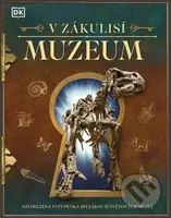 V zákulisí: Muzeum - kniha z kategorie Naučné knihy