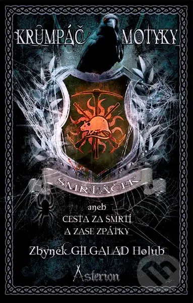 Krumpáč a motyky (Smrťáček aneb Cesta za smrtí a zase zpátky) - kniha z kategorie Fantasy