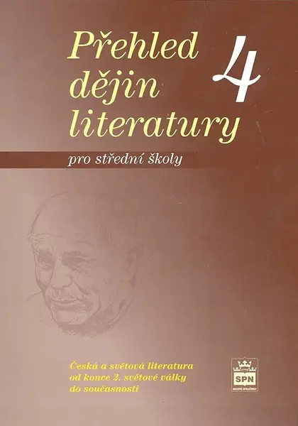 Přehled dějin literatury 4 pro střední školy