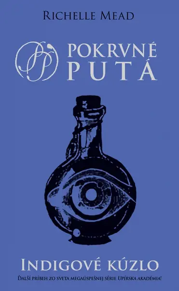 Indigové kúzlo (3. diel)