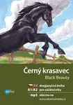 Černý krasavec Black Beauty (A1/A2)