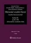 Občanské soudní řízení Soudcovský komentář Kniha III.