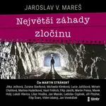 Největší záhady zločinu