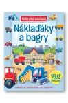 Náklaďáky a bagry