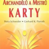 Léčení Andělů, archandělů a Mistrů - KARTY