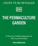 The Permaculture Garden