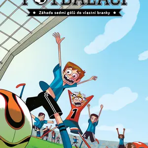 Fotbaláci Záhada sedmi gólů do vlastní branky