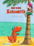Malý dráčik Kokosáčik Neboj sa!