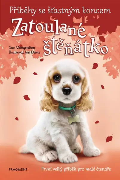 Příběhy se šťastným koncem Zatoulané štěňátko (1)