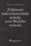 Zvláštnosti makroekonomické politiky zemí Blízkého východu