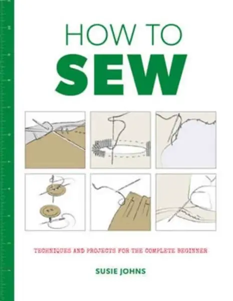 How to Sew - Susie Johns