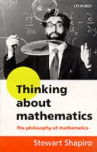Thinking about Mathematics - Stewart  Shapiro