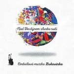 Cimbálová muzika Bukovinka – Nad Hostýnem slunko svítí