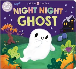 Night Night Ghost - Priddy Books