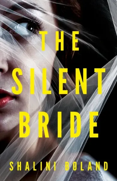 The Silent Bride - Boland Shalini