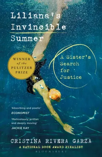 Liliana's Invincible Summer - Cristina Rivera Garza