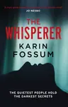 The Whisperer - Karin Fossum