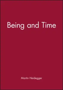 Being and Time - Martin Heidegger