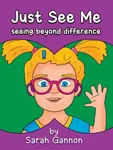 Just See Me - Sarah Gannon