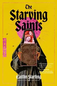 The Starving Saints
