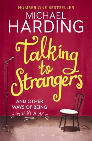 Talking to Strangers - Michael Harding