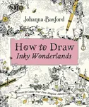 How to Draw Inky Wonderlands