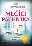 Mlčící pacientka - Alex Michaelides
