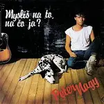 Peter Nagy – Myslís na to na co ja? LP