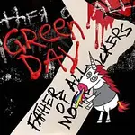 Green Day – Father of All Motherfuckers LP