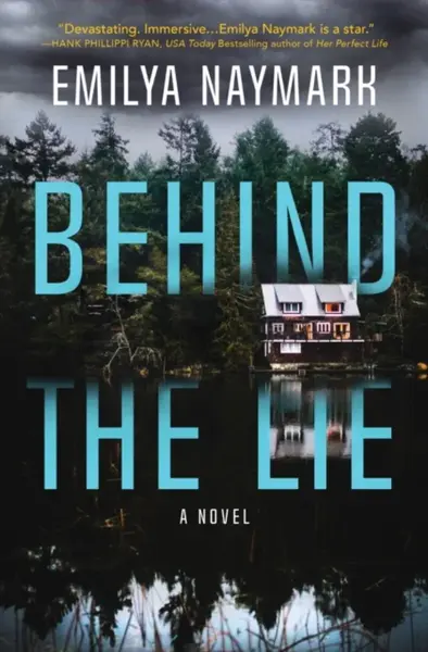 Behind the Lie - Emilya Naymark