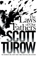The Laws of our Fathers - Scott Turow