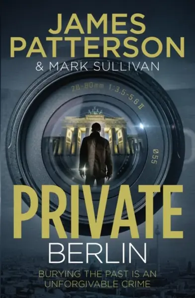 Private Berlin - James Patterson