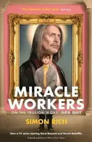 Miracle Workers - Simon Rich