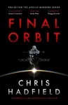 Final Orbit - Chris Hadfield