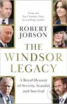 The Windsor Legacy - Robert Jobson