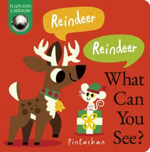 Reindeer! Reindeer! What Can You See? - Dee  Costello