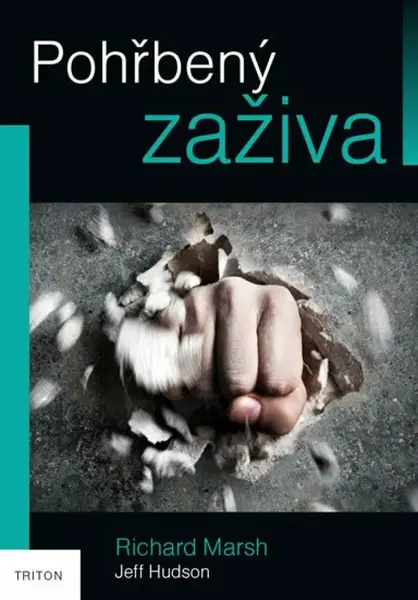 Pohřbený zaživa (Defekt) - Jeff Hudson, Richard Marsch