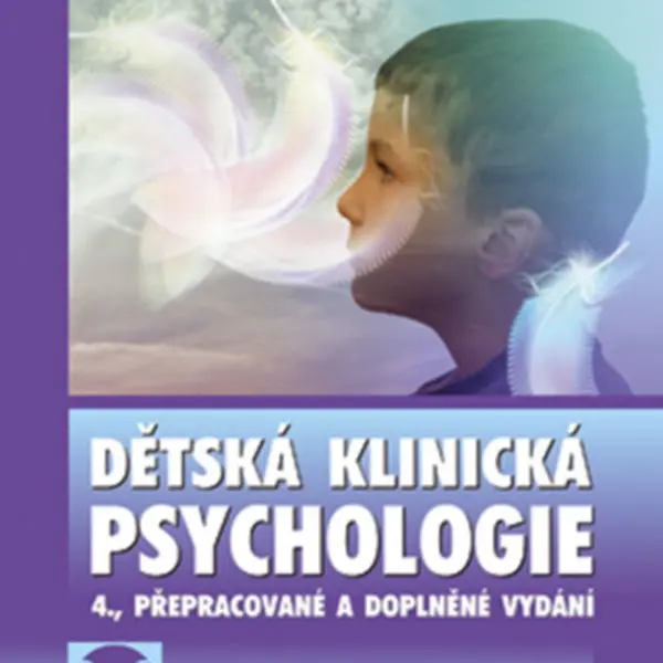 Dětská klinická psychologie - Pavel Říčan, Dana Krejčířová, kolektiv autorů - e-kniha